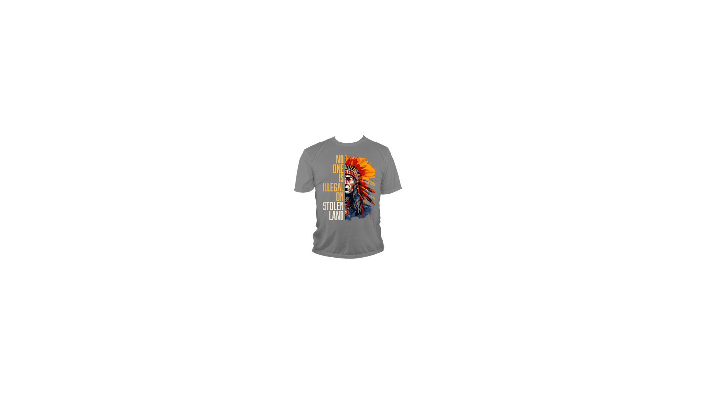 NO ONE IS ILLEGAL ON STOLEN LAND T-SHIRT