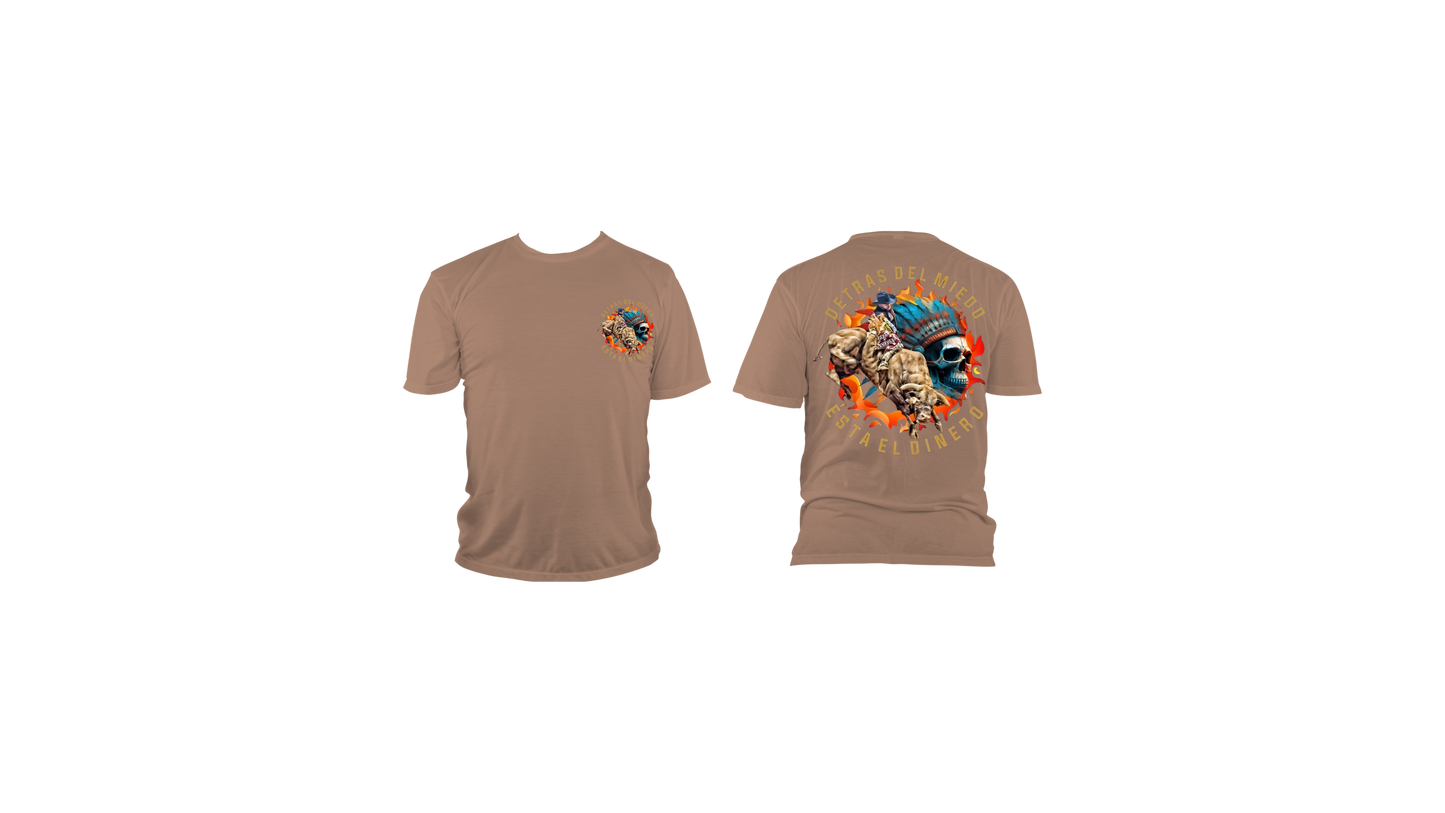 DETRAS DEL MIEDO ESTA EL DINERO -T-SHIRT