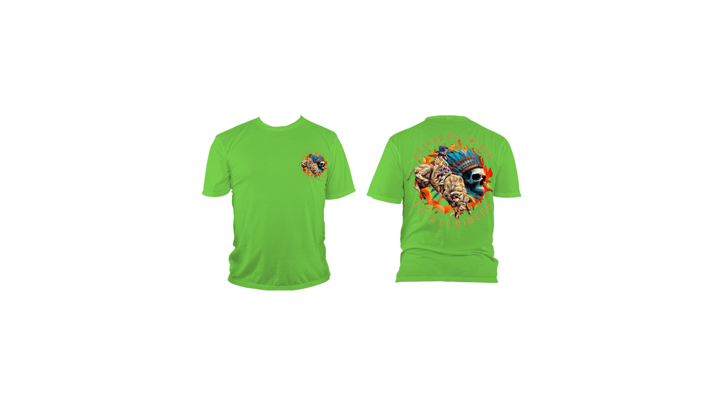 DETRAS DEL MIEDO ESTA EL DINERO -T-SHIRT