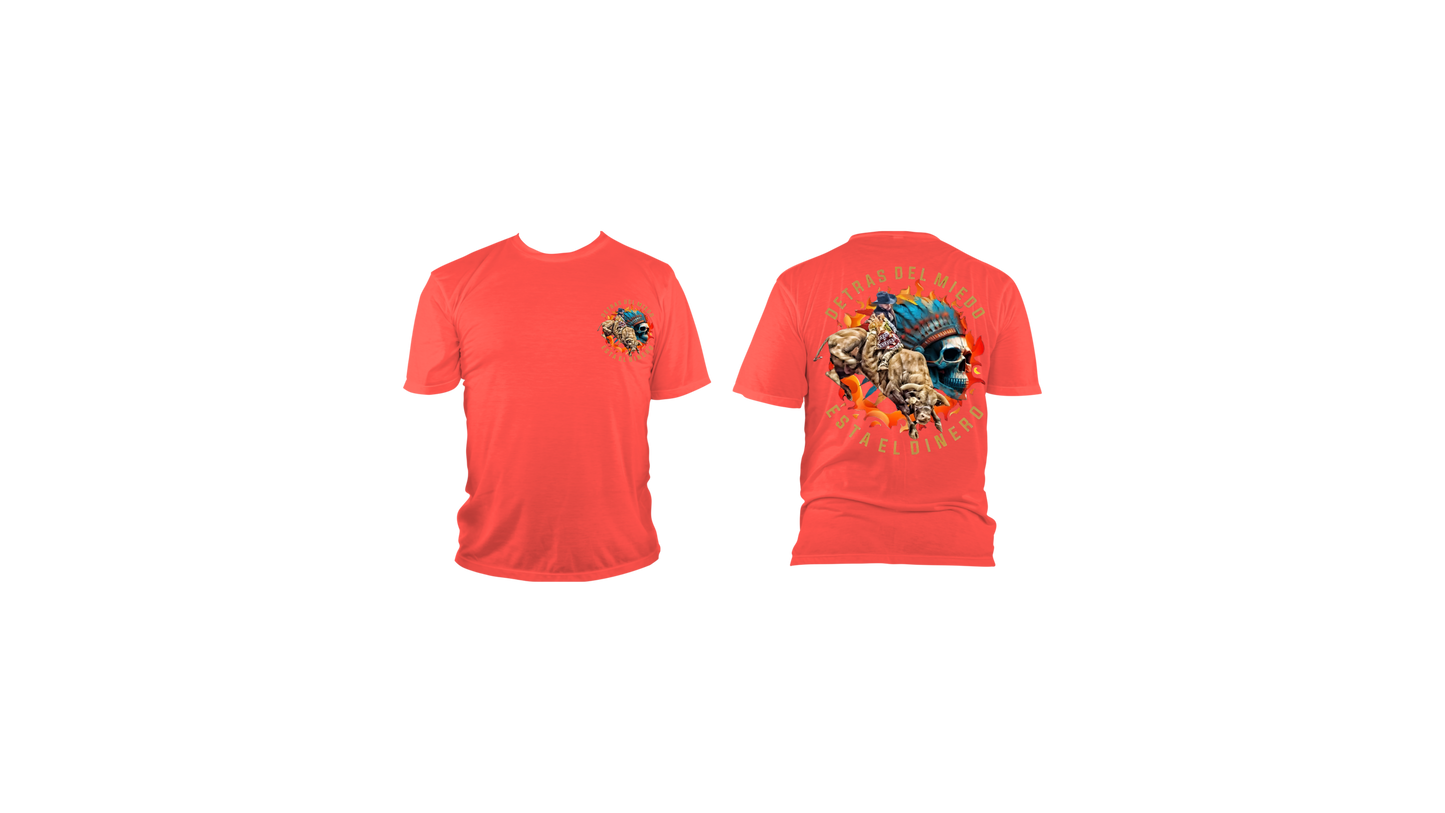 DETRAS DEL MIEDO ESTA EL DINERO -T-SHIRT